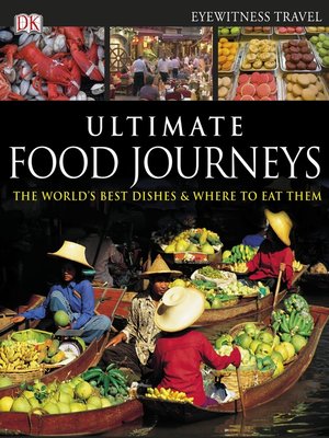cover image of Ultimate Food Journeys